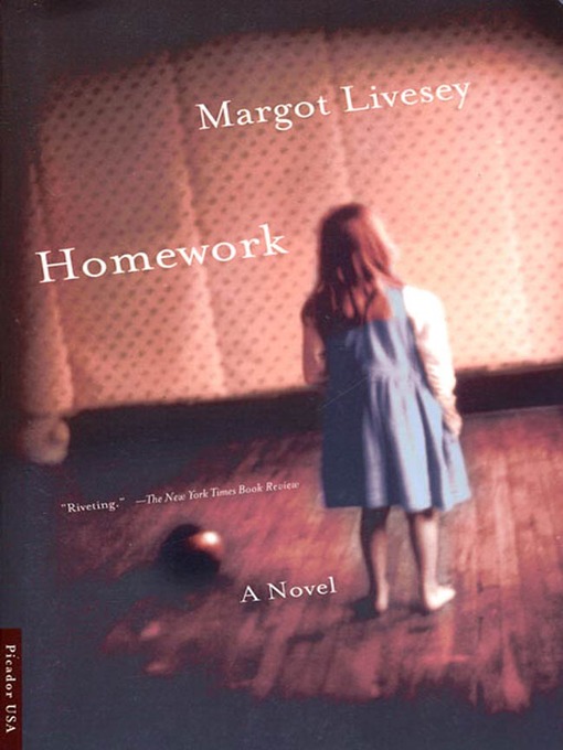 Title details for Homework by Margot Livesey - Wait list